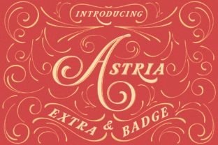 Astria Font Review: Elevating Campaign Visuals with Vintage Calligraphy