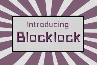 Blocklock: A Quirky Display Font for Bold Web Headers