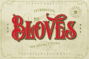 Bloves: The Vintage Display Font for Bold Campaigns