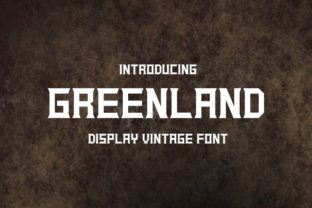 Greenland: A Bold Display Font for Handmade Brands