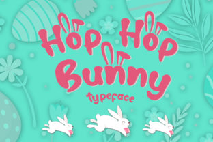 Hop Hop Bunny: A Playful Display Font for Branding