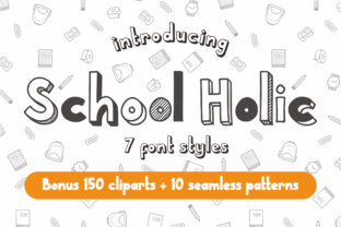 School Holic Family: A Playful Typeface for Brand Growth