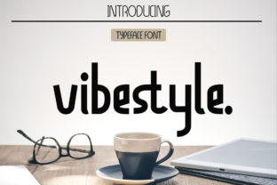 Vibestyle: The Modern Display Font for Brand Growth